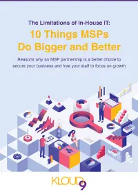 TY-Kloud9-The-Limitations-of-In-House-IT-10-Things-MSPs-Do-Bigger-and-Better-eBook-Cover